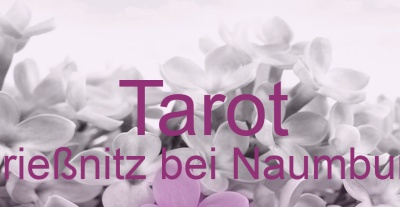 Tarot Prießnitz bei Naumburg | Top-Experten für Kartenlegen, Wahrsagen, Hellsehen, Zukunftsdeutung.